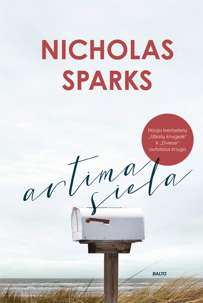 Balto leidybos namai - Artima siela - Nicholas Sparks