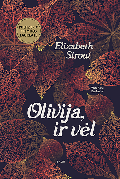 Olivija, ir vėl - Elizabeth Strout, BALTO leidybos namai
