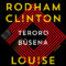 Teroro busena, Hillary Rodham Clinton, Louise Penny, BALTO leidybos namai