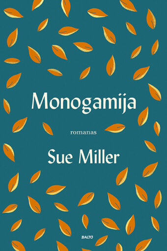 Monogamija – Sue Miller