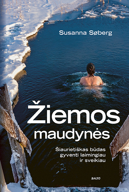 Žiemos maudynės - Susanna Søberg, BALTO leidybos namai