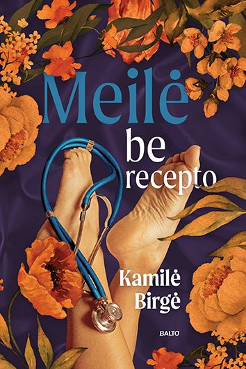 Meilė be recepro - Kamilė Birgė, BALTO leidybos namai