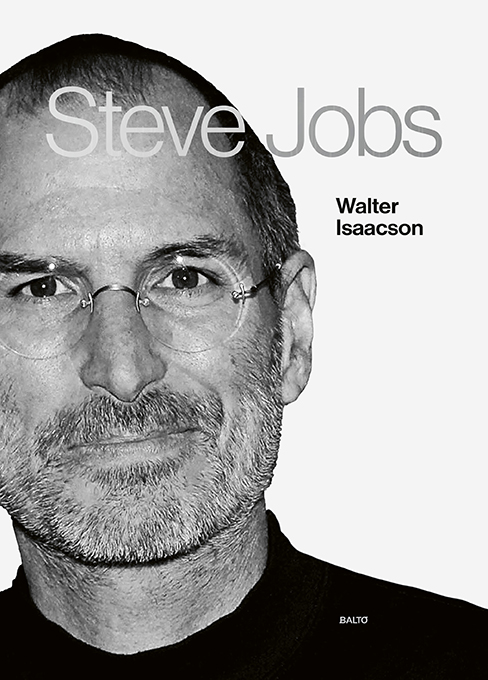 Steve Jobs - Walter Isaacson, BALTO leidybos namai