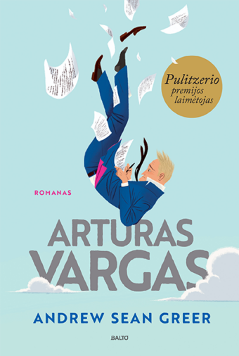 Arturas Vargas –  Andrew Sean Greer