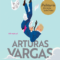 Arturas Vargas - Andrew Sean Greer, BALTO leidybos namai