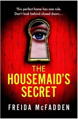 The Housemaid’s Secret – Freida McFadden